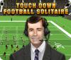 Permainan Touch Down Football Solitaire