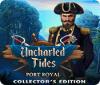 Permainan Uncharted Tides: Port Royal Collector's Edition