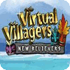 Permainan Virtual Villagers 5: New Believers